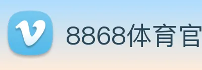 8868体育官网 Logo